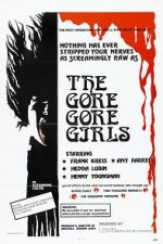 Watch The Gore Gore Girls Megashare8