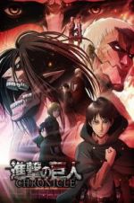 Watch Attack on Titan: Chronicle Megashare8