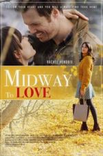 Watch Midway to Love Megashare8