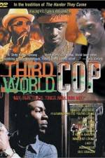 Watch Third World Cop Megashare8