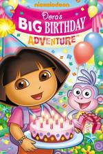 Watch Dora the Explorer  Doras Big Birthday Adventure Megashare8