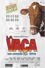Watch La Vaca - Holy Cow Megashare8