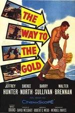 Watch The Way to the Gold Megashare8