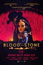 Watch Blood from Stone Megashare8