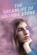 Watch The Dreamlife of Georgie Stone Megashare8