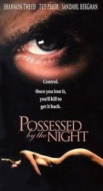 Watch Possessed by the Night Megashare8