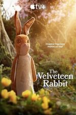Watch The Velveteen Rabbit Megashare8