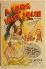 Watch A Song for Miss Julie Megashare8