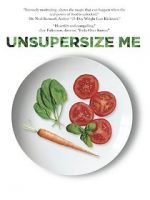 Watch Unsupersize Me Megashare8