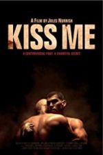 Watch Kiss Me Megashare8