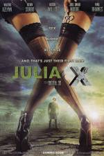 Watch Julia X 3D Megashare8