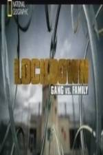 Watch National Geographic Lockdown Gang vs. Family Convert Megashare8