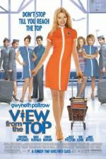 Watch View from the Top Megashare8