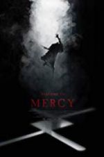 Watch Welcome to Mercy Megashare8