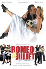 Watch Romeo and Juliet Get Married Megashare8