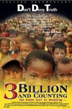 Watch 3 Billion and Counting Megashare8