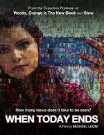 Watch When Today Ends Megashare8