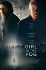 Watch The Girl in the Fog Megashare8