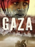 Watch Tears of Gaza Online Megashare8