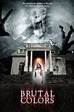 Watch Brutal Colors Megashare8