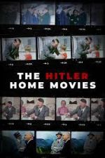 Watch The Hitler Home Movies Megashare8