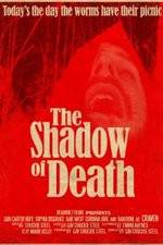 Watch The Shadow of Death Megashare8