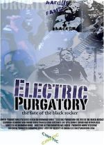 Watch Electric Purgatory: The Fate of the Black Rocker Megashare8