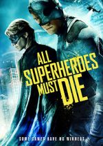 Watch All Superheroes Must Die Megashare8