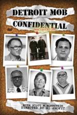 Watch Detroit Mob Confidential Megashare8