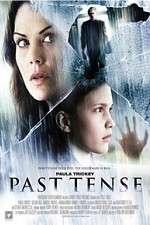 Watch Past Tense Megashare8