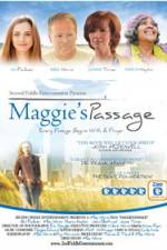 Watch Maggie's Passage Megashare8