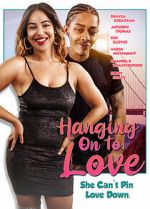 Watch Hanging on to Love Megashare8