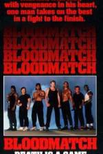 Watch Bloodmatch Megashare8