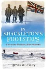 Watch In Shackleton's Footsteps Megashare8