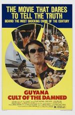 Watch Guyana: Cult of the Damned Megashare8