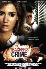 Watch A Teacher's Crime Megashare8