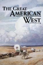 Watch The Great American West Megashare8