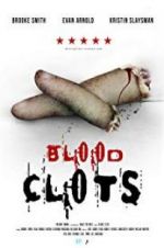 Watch Blood Clots Megashare8