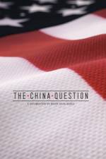 Watch The China Question Megashare8