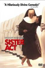 Watch Sister Act Megashare8