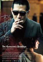 Watch The Gangster\'s Daughter Megashare8