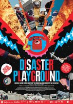 Watch Disaster Playground Megashare8