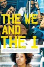 Watch The We and the I Megashare8