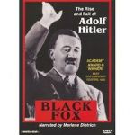 Watch Black Fox: The True Story of Adolf Hitler Megashare8