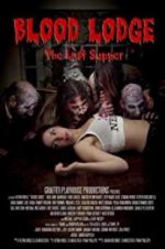 Watch Blood Lodge Megashare8