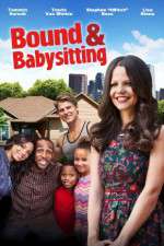 Watch Bound & Babysitting Megashare8