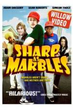 Watch Sharp as Marbles Megashare8