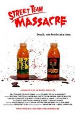 Watch Street Team Massacre Megashare8