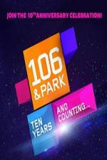 Watch 106 & Park 10th Anniversary Special Megashare8
