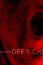 Watch Deer Creek Road Megashare8
